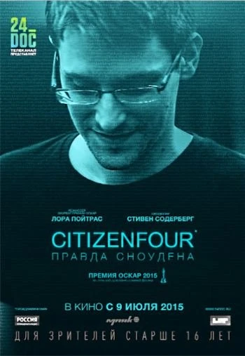 Citizenfour Правда Сноудена 2015